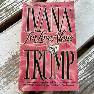 Ivana Trump For Love Alone Paperback Book